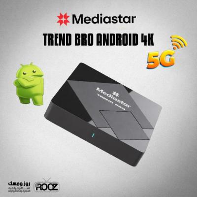ميديا ستار TREND BRO ANDROID 4K 